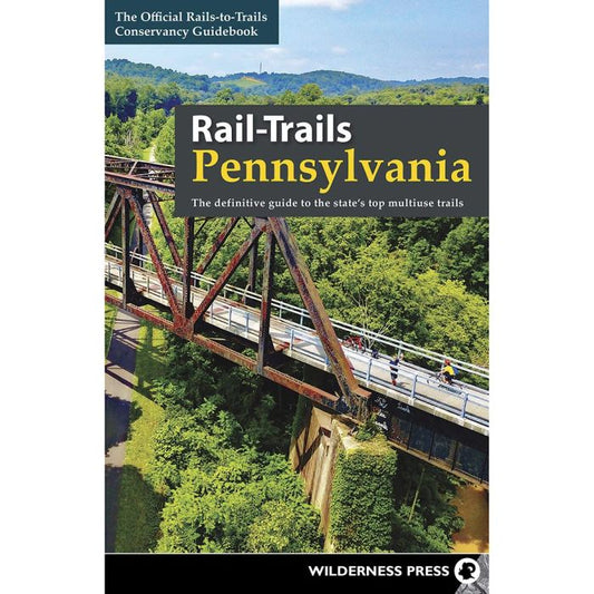 WILDERNESS PRESS RAIL-TRAILS PENNSYLVANIA