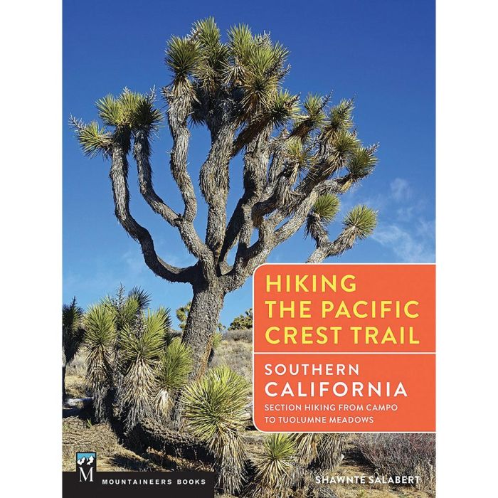 MOUNTAINEERS BOOKS HIKING THE PCT SO. CALIFORNIA