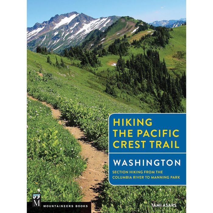 MOUNTAINEERS BOOKS HIKING THE PCT WASHINGTON