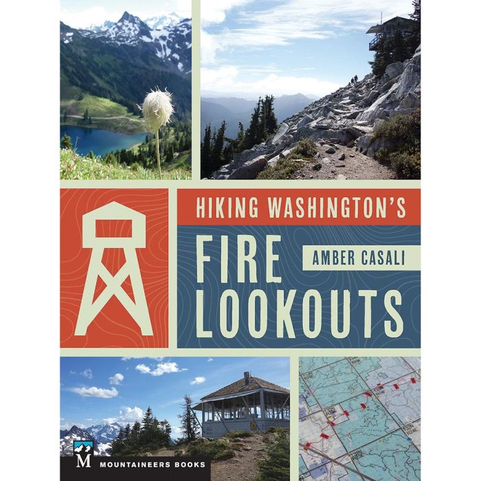 MOUNTAINEERS BOOKS HIKING WASHINGTON FIRE LOOKOUT