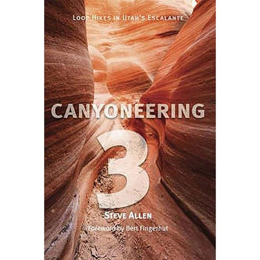 U OF CHICAGO CANYONEERING LOOP HIKES IN UTAH'S ESCALANATE