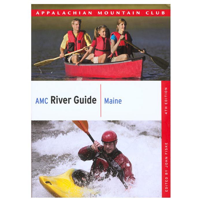 NATIONAL BOOK NETWRK AMC RIVER GUIDE: MAINE