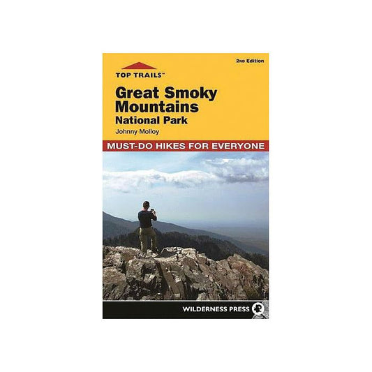 TOP TRAILLS: THE GREAT SMOKY MOUNTAINS NATIONAL PARK