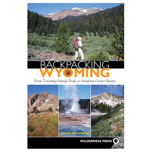 WILDERNESS PRESS BACKPACKING WYOMING