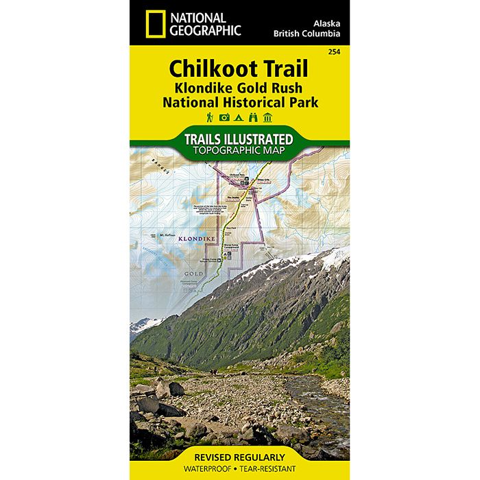 NATIONAL GEOGRAPHIC CHILKOOT TRAIL KLONDIKE GOLD RUSH NATIONAL HISTORIC PARK No.254