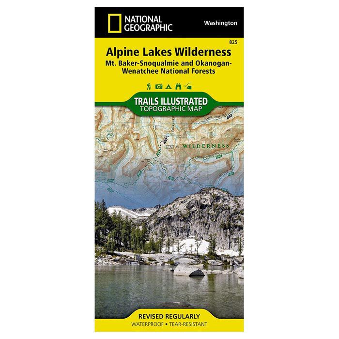 NATIONAL GEOGRAPHIC ALPINE LAKES WILDERNESS Mt. Baker-Snoqualmie and Okanogan-Wenatchee National Fo