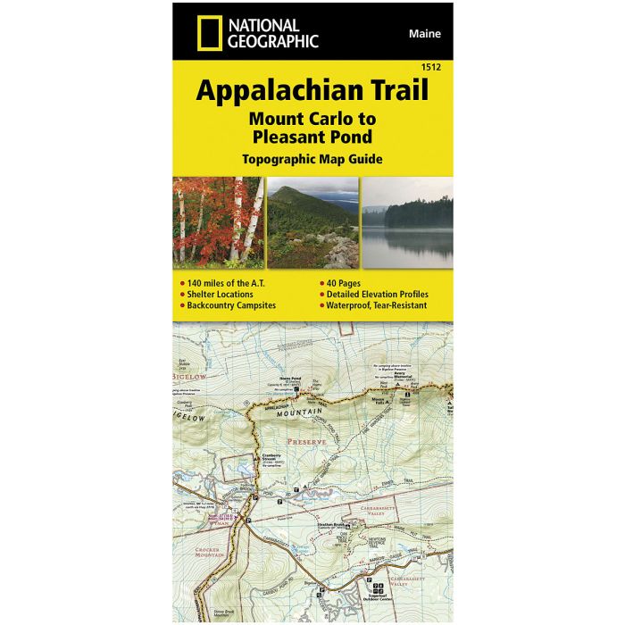 NATIONAL GEOGRAPHIC APPALACHIAN TRAIL: MOUNT CARLO TO PLEASANT POND No.1512