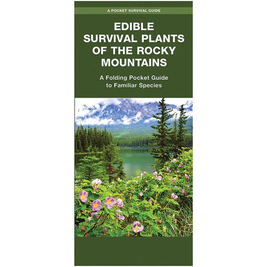 WATERFORD PRESS EDIBLE SURVIVAL PLANTS OF THE ROCKY MOUNTAINS