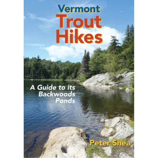 WIND KNOT PUBLISHING VERMONT TROUT HIKES
