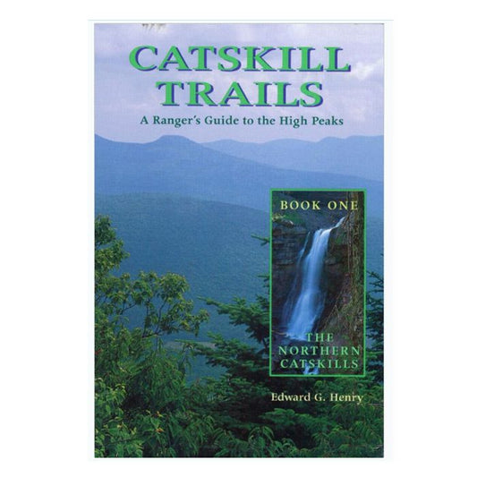 BLACK DOME PRESS CATSKILL TRAILS: BOOK 1 NORTH