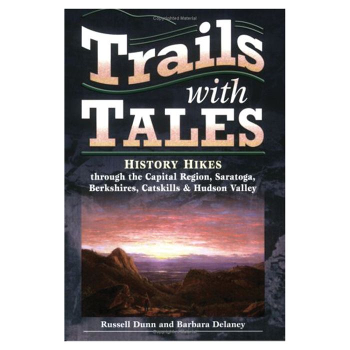 BLACK DOME PRESS TRAILS WITH TALES HUDSON VALLEY