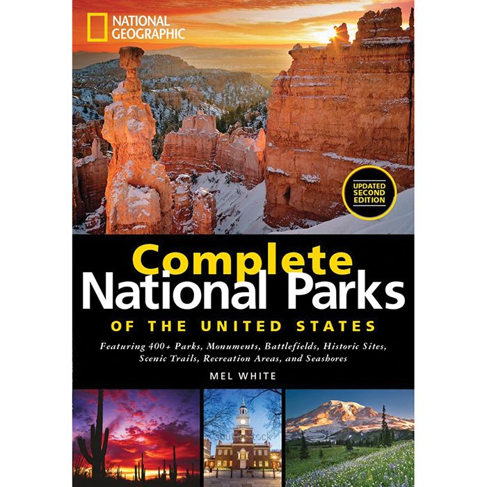 NATIONAL GEOGRAPHIC COMPLETE NATIONAL PARKS OF THE UNITED STATES