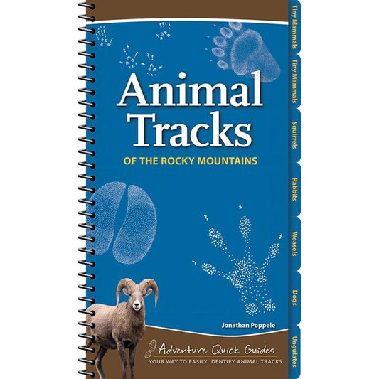 ADVENTURE PUBLICATIO ANIMAL TRACKS OF THE ROCKY MOUNTAINS