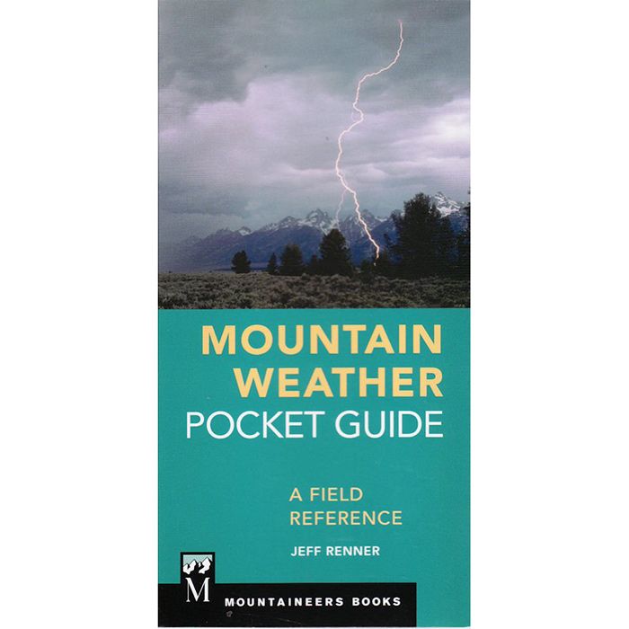 MOUNTAINEERS BOOKS MOUNTAIN WEATHER POCKET GUIDE